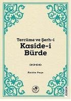 Tercüme ve Serh-i Kaside-i Bürde - Pasa, Abidin
