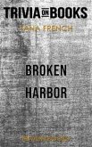 Broken Harbor by Tana French (Trivia-On-Books) (eBook, ePUB)