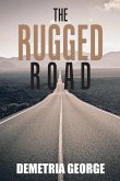 The Rugged Road