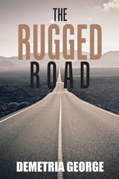 The Rugged Road - George, Demetria