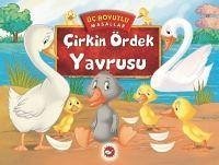 Cirkin Ördek Yavrusu - Üc Boyutlu Masallar - Kolektif