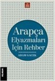 Arapca Elyazmalari Icin Rehber