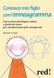 Conosco mio figlio con l'enneagramma (eBook, ePUB) - Cusani, Maurizio