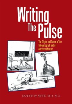 Writing the Pulse - Moss MA MD, Sandra