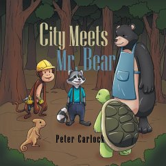 City Meets Mr. Bear - Carlock, Peter