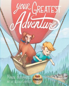 Your Greatest Adventure - Buckmaster, Mande