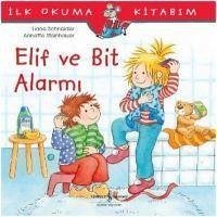 Elif ve Bit Alarmi - Schneider, Liane