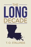 The Long Decade