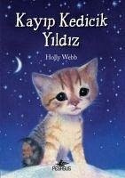 Kayip Kedicik Yildiz - Webb, Holly