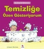 Temizlige Özen Gösteriyorum