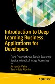 Introduction to Deep Learning Business Applications for Developers (eBook, PDF)