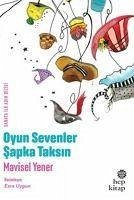 Cover Oyun Sevenler Sapka Taksin