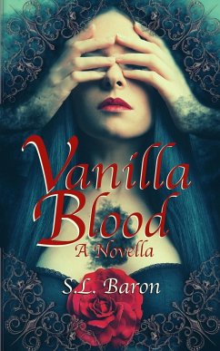 Vanilla Blood - Baron, S L