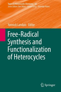 Free-Radical Synthesis and Functionalization of Heterocycles (eBook, PDF)