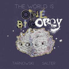 The World Is One Big Orgy - Tarnowski, Patrick