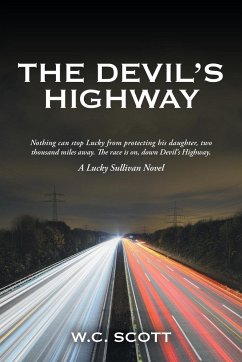 The Devil'S Highway - Scott, W. C.