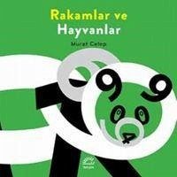 Rakamlar ve Hayvanlar - Celep, Murat