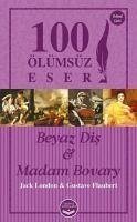 Cover Beyaz Dis ve Madam Bovary