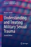 Understanding and Treating Military Sexual Trauma (eBook, PDF)
