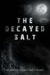 The Decayed Salt - Bild 1