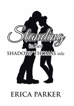 Standing in Her Shadow/ Thomas Side - Parker, Erica