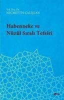 Habenneke ve Nüzul Sirali Tefsiri - Caliskan, Necmettin