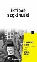 Iktidar Seckinleri - Wright Mills, C.
