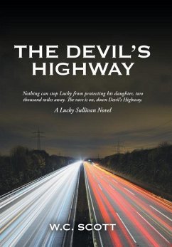 The Devil'S Highway - Scott, W. C.