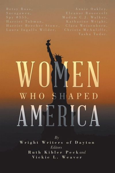 Women Who Shaped America Women Who Shaped America