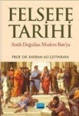 Felsefe Tarihi Antik Dogudan Modern Batiya