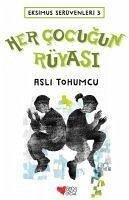 Eksimus Serüvenleri 3 - Her Cocugun Rüyasi - Tohumcu, Asli