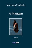 A Margem (eBook, ePUB) A Margem (eBook, ePUB)