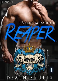 Reaper. Death Skulls 1 (eBook, ePUB) - Muschiol, Bärbel