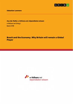 Brexit and the Economy. Why Britain will remain a Global Player (eBook, PDF)