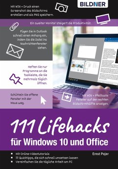 Lifehacks für Windows 10 und Office: 111 Profi-Tipps für Anwender (eBook, PDF) - Pojer, Ernst