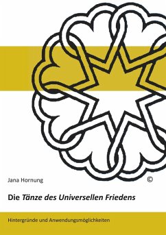 Die Tänze des Universellen Friedens (eBook, ePUB)