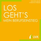 Los geht´s - Mein Berufseinstieg (eBook, PDF)