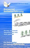 Reiseziel Selbsterfahrung (eBook, ePUB)