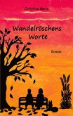 Wandelröschens Worte (eBook, ePUB)