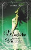Magische Visionen (eBook, ePUB)