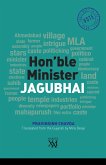 Hon'ble Minister Jagubhai (eBook, ePUB) Hon'ble Minister Jagubhai (eBook, ePUB)