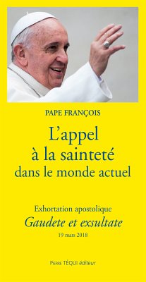 L'appel à la sainteté dans le monde actuel (eBook, ePUB) - François, Pape