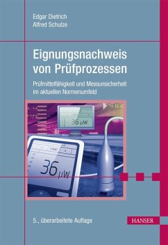 Eignungsnachweis von Prüfprozessen (eBook, ePUB) - Dietrich, Edgar; Schulze, Alfred