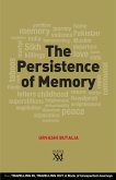 The Persistence of Memory (eBook, ePUB) The Persistence of Memory (eBook, ePUB)
