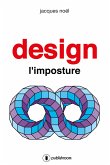 Design, l'imposture (eBook, ePUB)