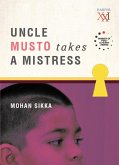 Uncle Musto Takes a Mistress (eBook, ePUB) Uncle Musto Takes a Mistress (eBook, ePUB)