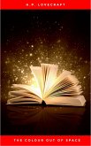 The Colour Out of Space (eBook, ePUB) The Colour Out of Space (eBook, ePUB)