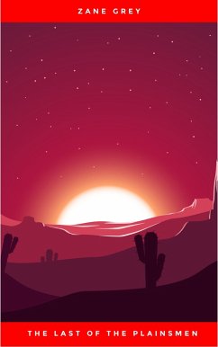 Cover The Last of the Plainsmen (eBook, ePUB)