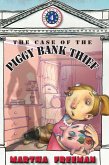 The Case of the Piggy Bank Thief (eBook, ePUB)