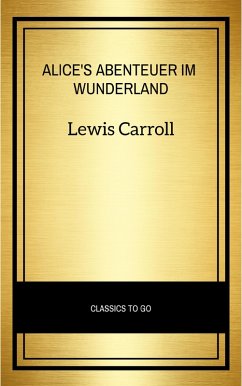 Alice's Abenteuer im Wunderland (eBook, ePUB) - Carroll, Lewis
